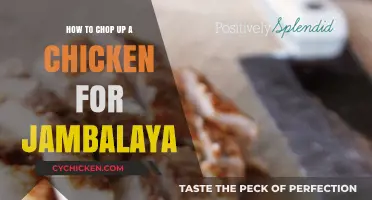 Chopping Chicken for Jambalaya: A Step-by-Step Guide