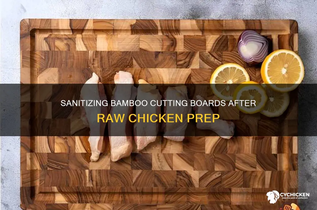 how to clean bamboo cutting board raw chicken