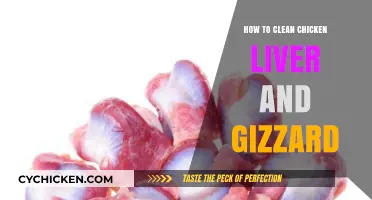 Mastering the Art of Cleaning Chicken Liver and Gizzard: A Step-by-Step Guide