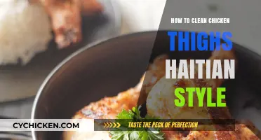 Authentic Haitian Chicken Thighs Cleaning: A Step-by-Step Guide