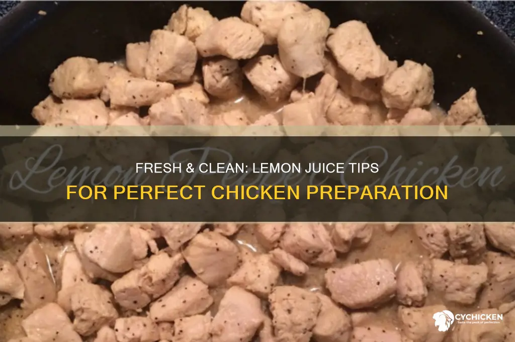 how to clean chicken with lemon juice