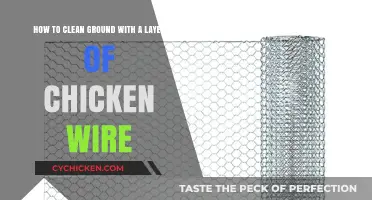 Effective Ground Cleaning with Chicken Wire Layering
