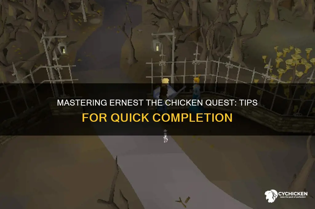 how to complete ernest the chicken quest