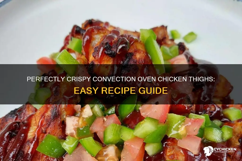 how to convection chicken thighs