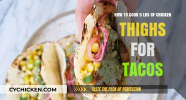 Perfectly Cooked Chicken Thighs for Tacos: 5-Pound Batch Recipe