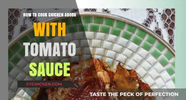 Cooking Chicken Adobo with Tomato Sauce: Easy Filipino Recipe Guide