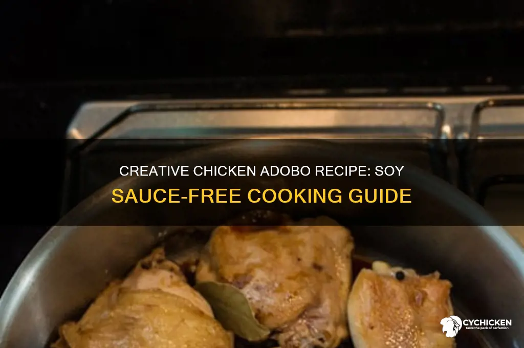 how to cook chicken adobo without soy sauce