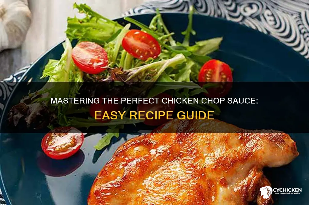 how to cook chicken chop sauce