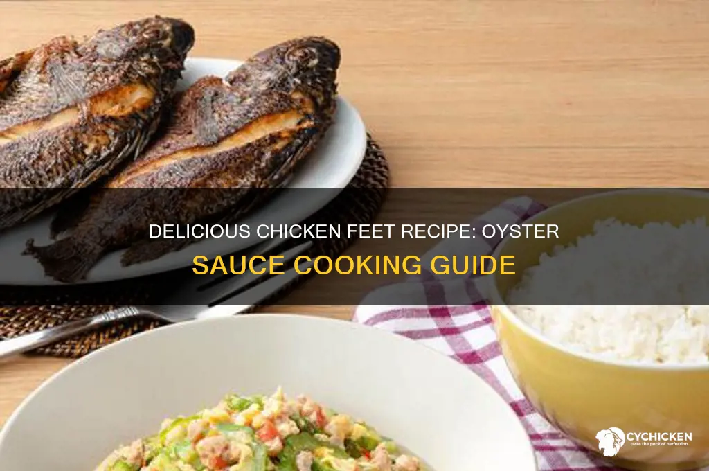 how to cook chicken feet with oyster sauce