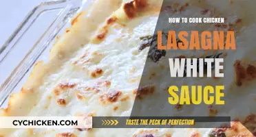 Creamy Chicken Lasagna: Mastering White Sauce Perfection Step-by-Step