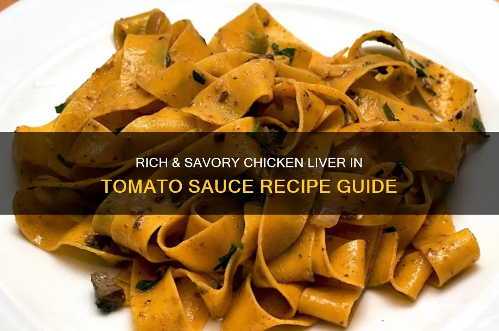 how to cook chicken liver in tomato sauce