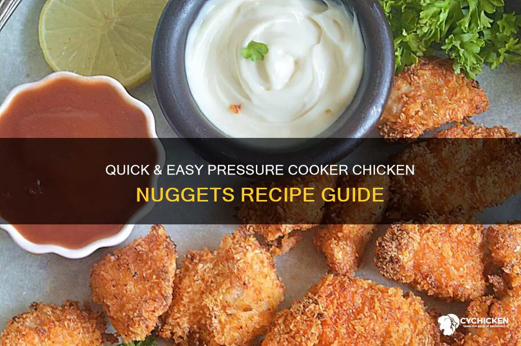 how to cook chicken nuggets in pressure cooker