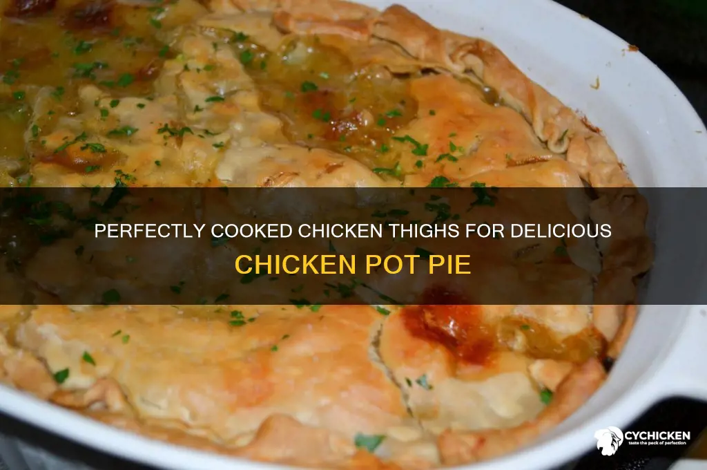 how to cook chicken thighs for chicken pot pie
