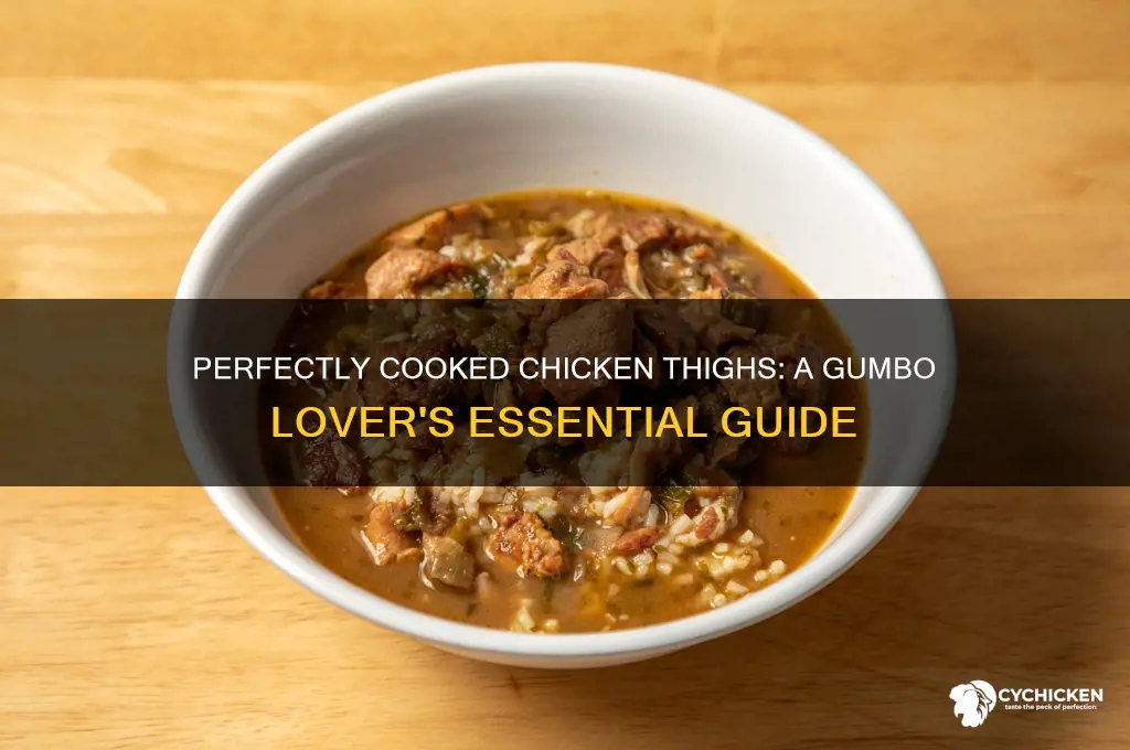 how to cook chicken thighs for gumbo