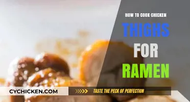Perfectly Juicy Chicken Thighs: Elevate Your Ramen with This Easy Recipe