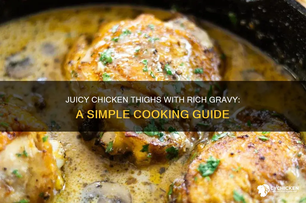 how to cook chicken thighs with gravy