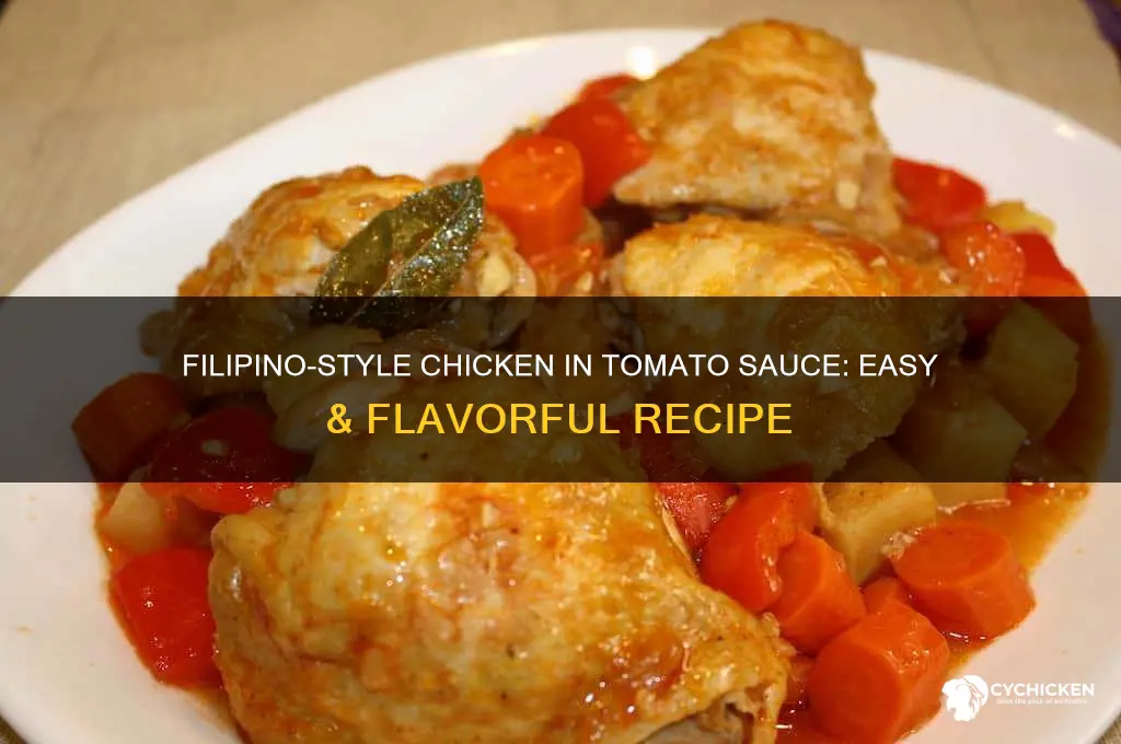 how to cook chicken with tomato sauce filipino style