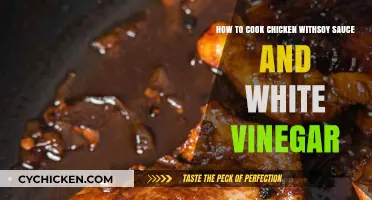 Savory Chicken Recipe: Soy Sauce and White Vinegar Cooking Guide