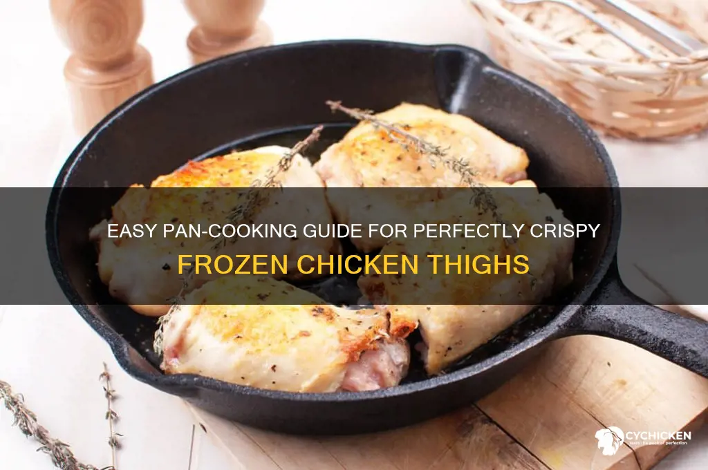 how to cook frozen chicken thighs in a pan
