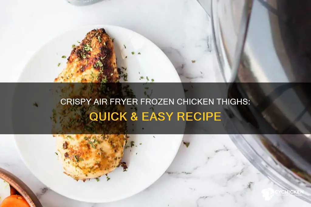 how to cook frozen chicken thighs in airfryer