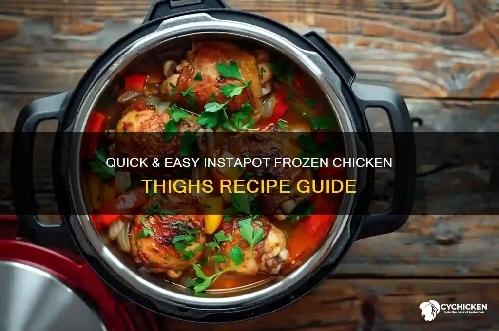 how to cook frozen chicken thighs in instapot