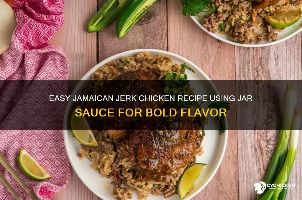 how to cook jamacian jerk chicken with jar sauce