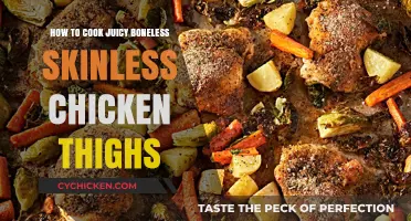 Mastering Juicy Boneless Skinless Chicken Thighs: Easy Cooking Tips