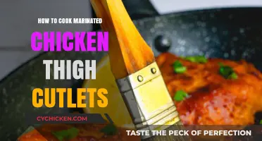 Perfectly Juicy Marinated Chicken Thigh Cutlets: Easy Cooking Guide