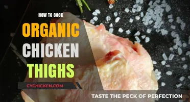 Mastering Juicy Organic Chicken Thighs: Simple Cooking Tips & Tricks
