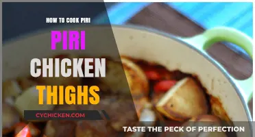 Spicy Perfection: Mastering Piri Piri Chicken Thighs at Home