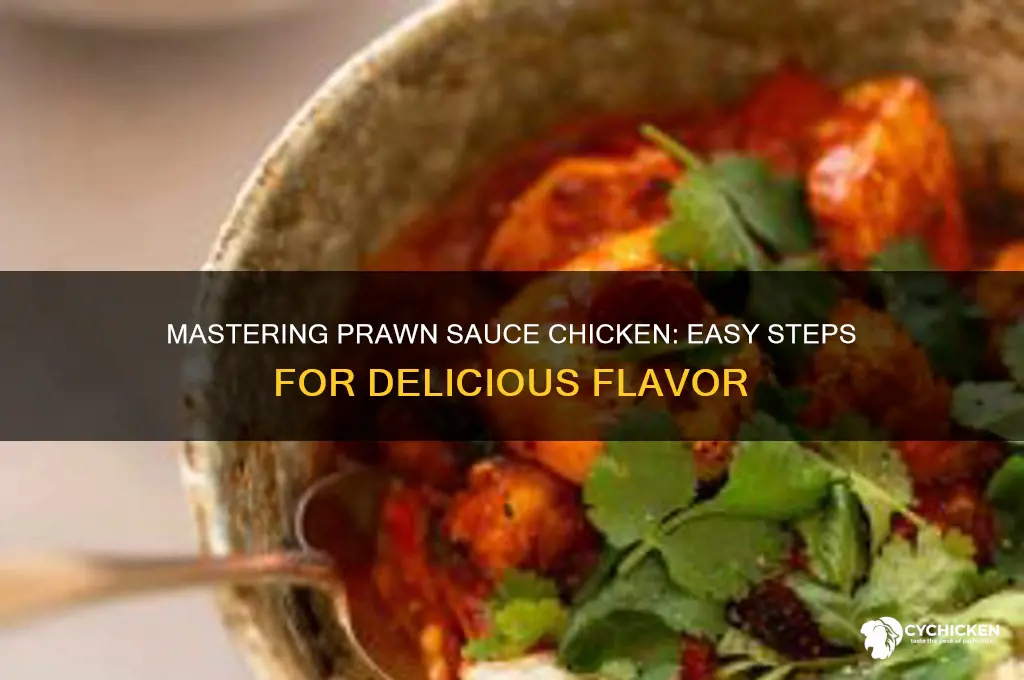how to cook prawn sauce chicken