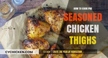 Mastering Pre-Seasoned Chicken Thighs: Simple Cooking Tips for Perfect Results