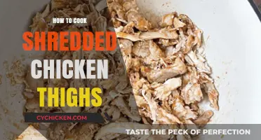 Mastering Shredded Chicken Thighs: Easy Cooking Tips and Tricks