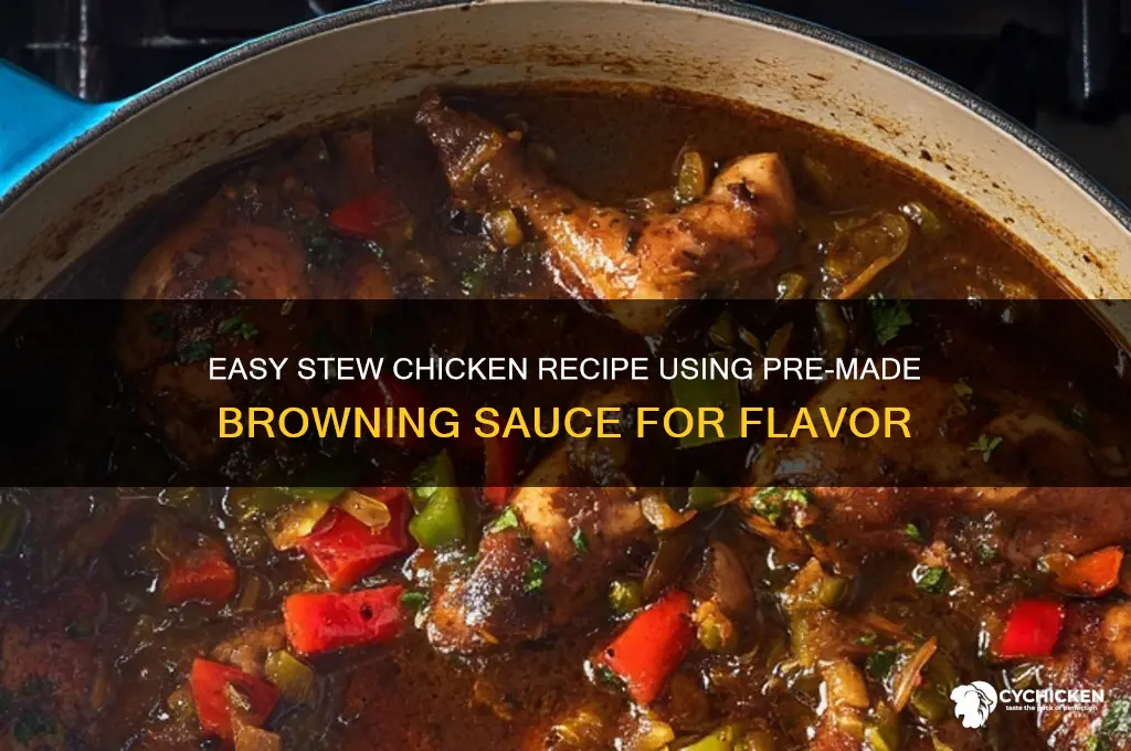 how to cook stew chicken with pre-made browing sauce