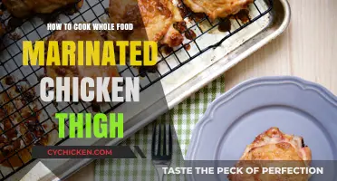 Perfectly Juicy Whole Food Marinated Chicken Thighs: Easy Cooking Guide