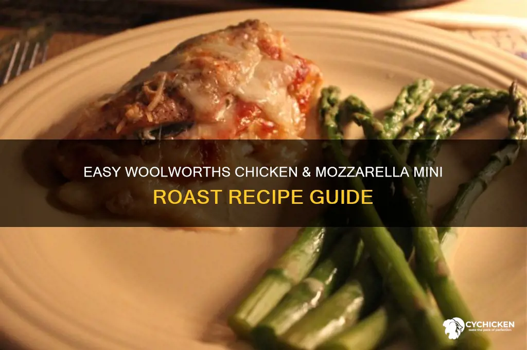 how to cook woolworths chicken & mozzarella mini roast