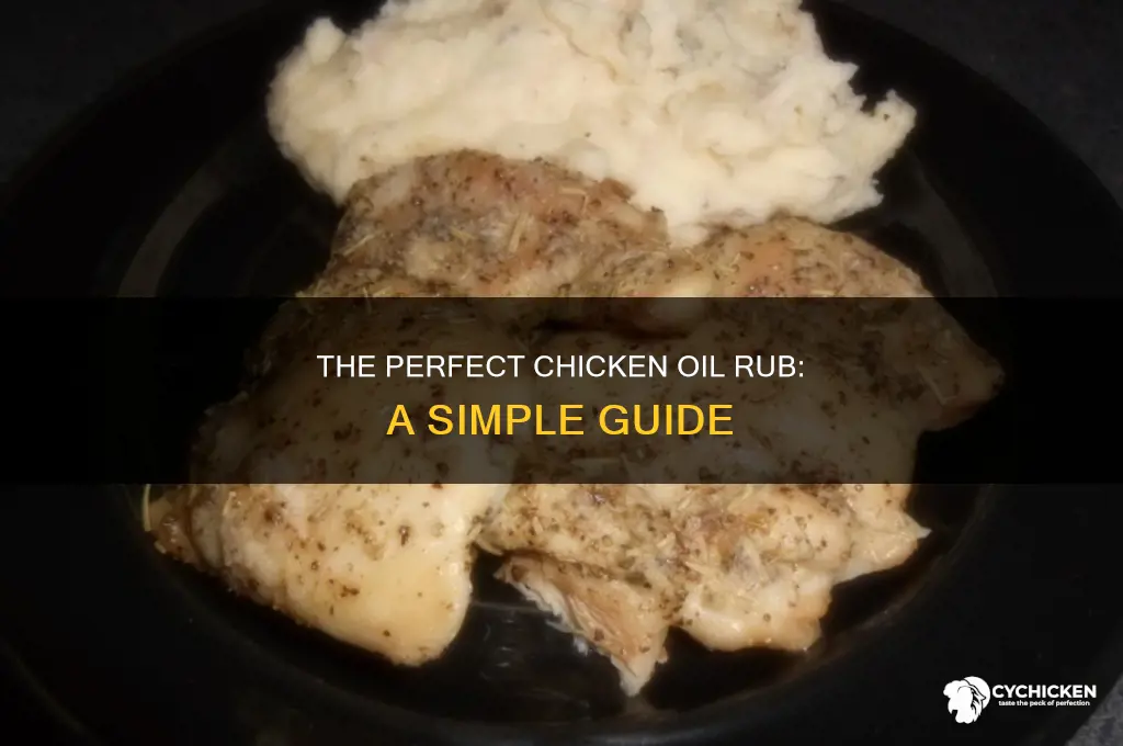 how to create an oil rub for chicken