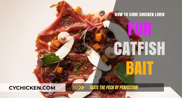 Cure Chicken Liver for Catfish Bait: A Step-by-Step Guide