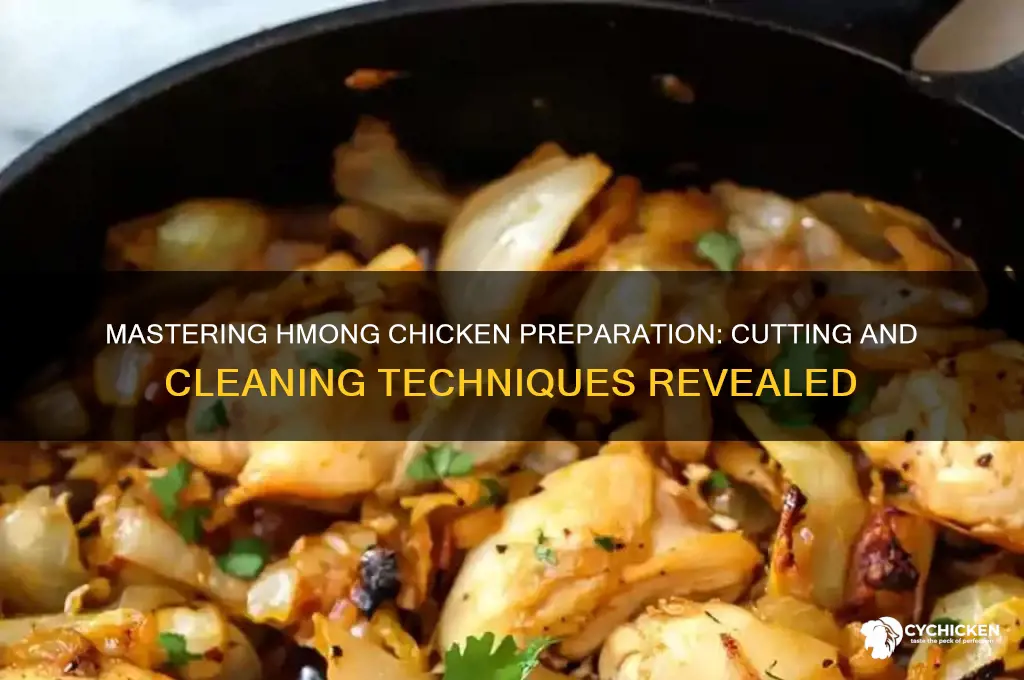 how to cut and clean hmong chicken