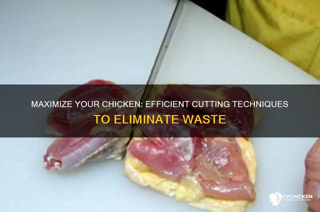 how to cut chicken without any waste