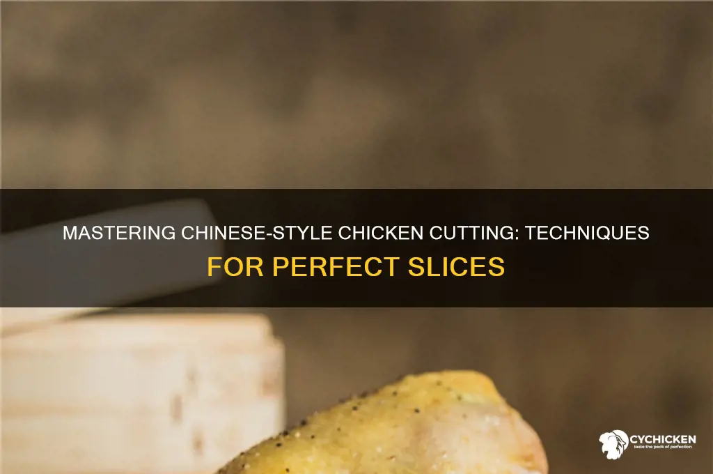 how to cut the chicken chinese style
