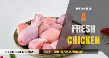 Mastering the Art of Cutting Up a Fresh Chicken: A Step-by-Step Guide