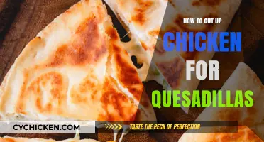 Mastering Chicken Prep: Perfectly Cut Chicken for Delicious Quesadillas