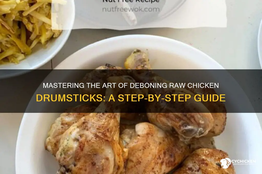 how to debone a raw chicken drumstick