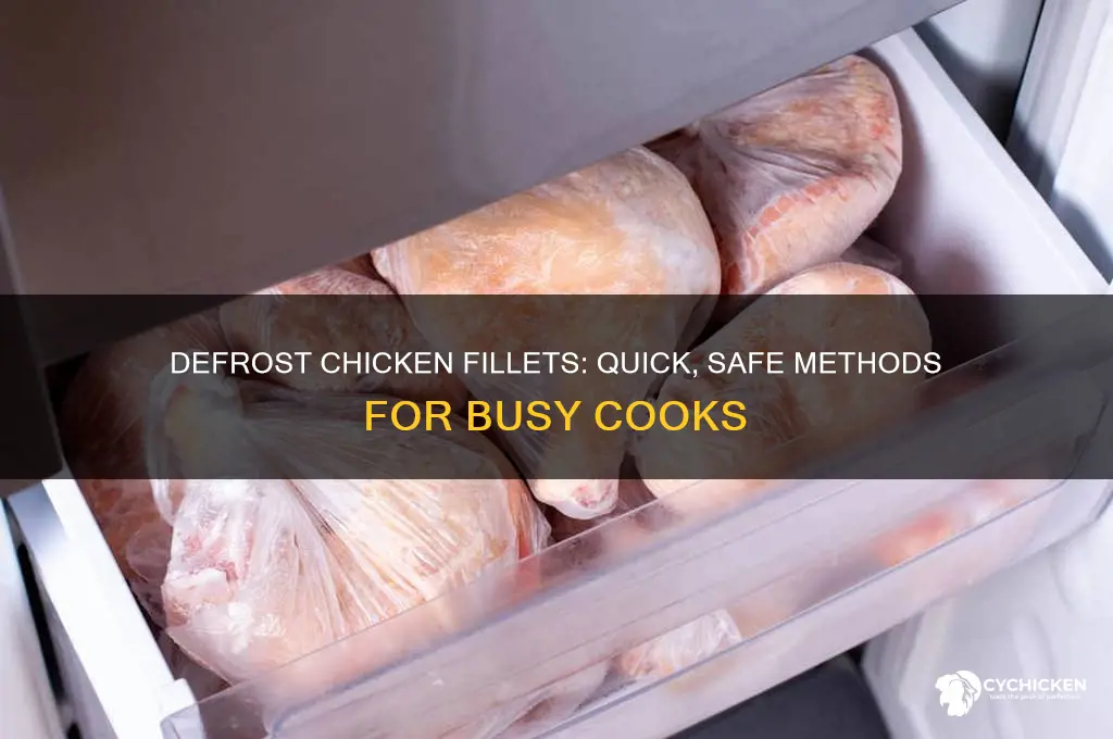 how to defrost chicken fillets quickly and safely