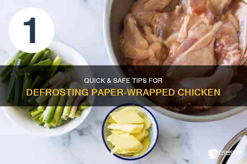 how to defrost chicken wrapped in paper