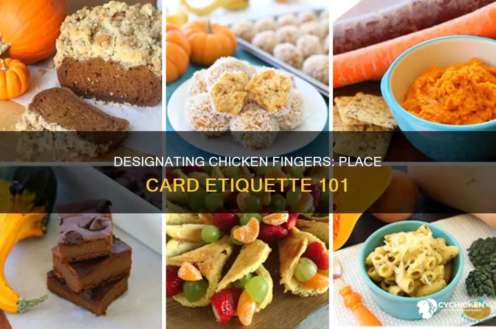 how to designate chicken fingers on place card