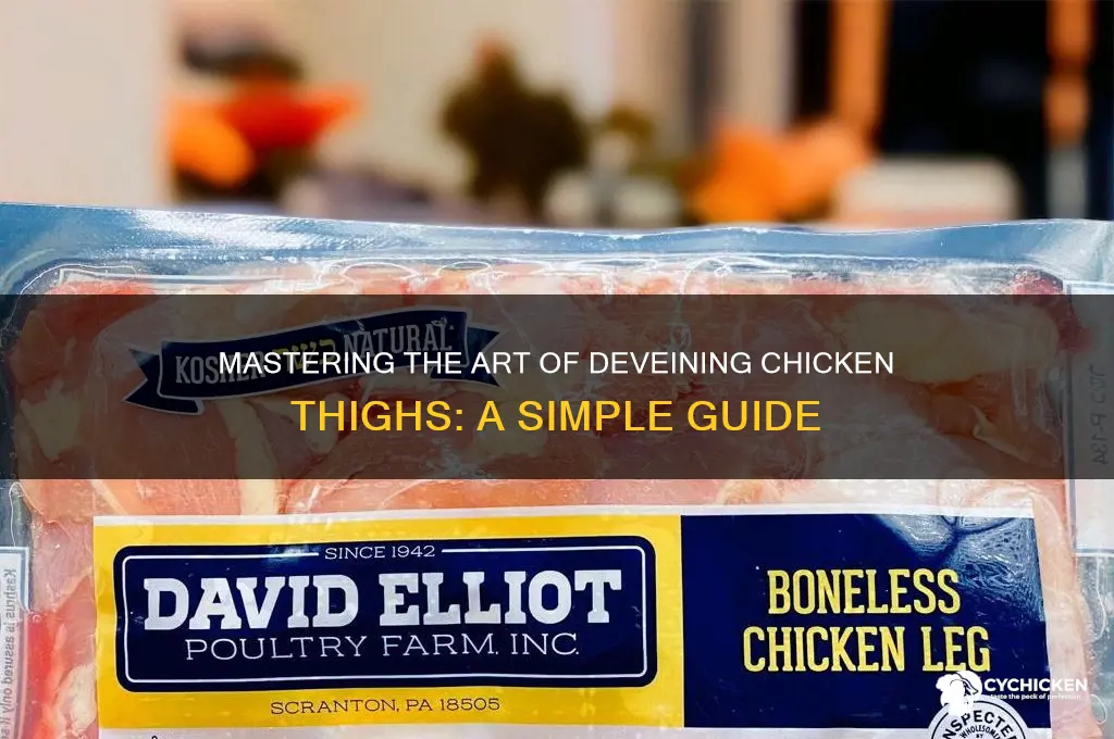 how to devein chicken thighs