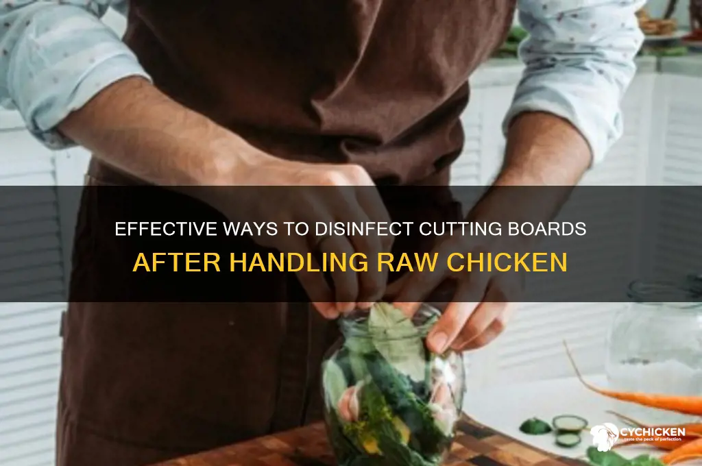 how to disinfect cutting board from chicken