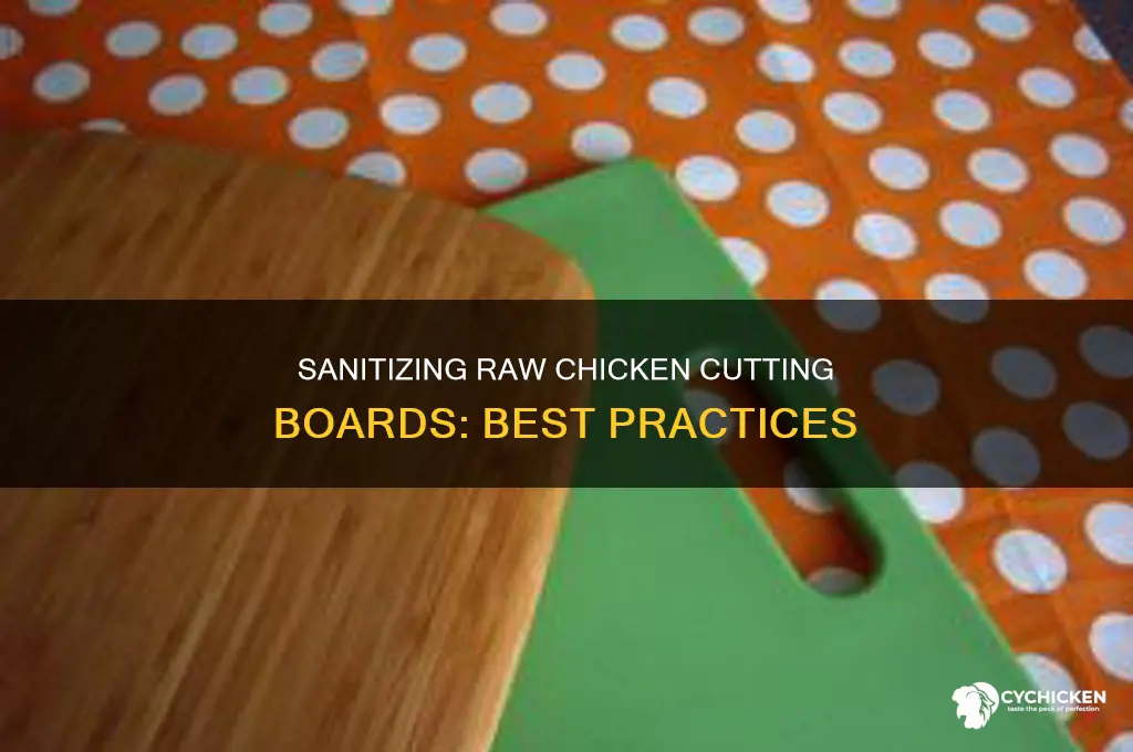 how to disinfect raw chicken cutting boards efgectibelh